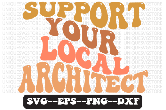 Reviewing Support Your Local Architect SVG Design