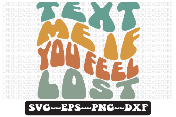Reviewing Text Me if You Feel Lost SVG for Embroidery